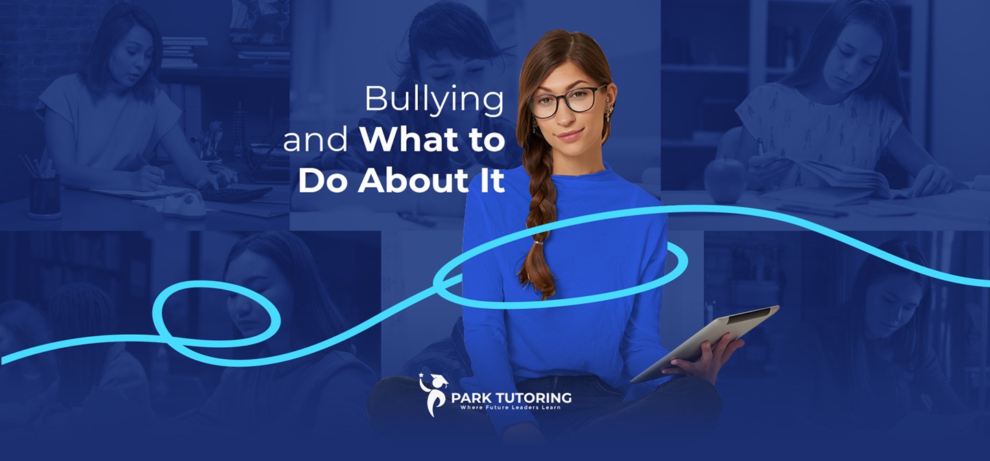 Understanding Bullying: What It is and How to Deal With It